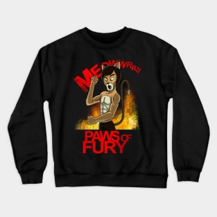 Paws of Fury Bruce Lee Cat Fist Of Fury Martial Arts Parody For Cat Lovers Crewneck Sweatshirt